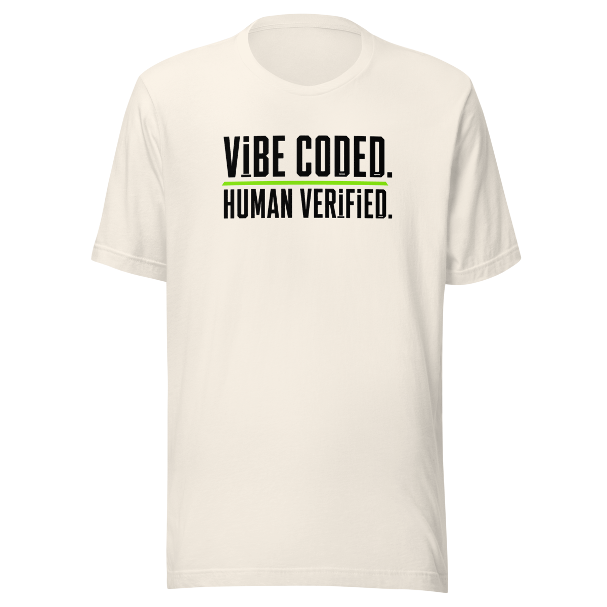 Vibe Coded. Human Verified Unisex T-Shirt product mockup